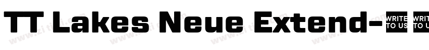 TT Lakes Neue Extend字体转换